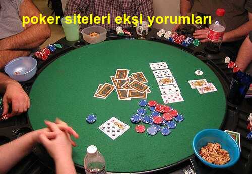 poker siteleri ekşi yorumları